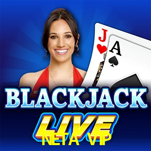 NETA VIP — Live Blackjack live casino blackjack | Play on Android APK & iPhone for real money | Evolution