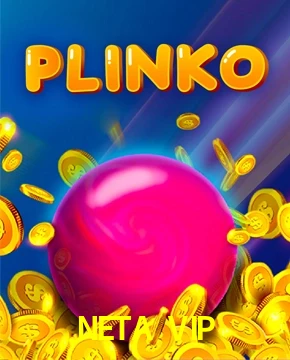 NETA VIP — Plinko arcade ball drop | Play on Android APK & iPhone for real money