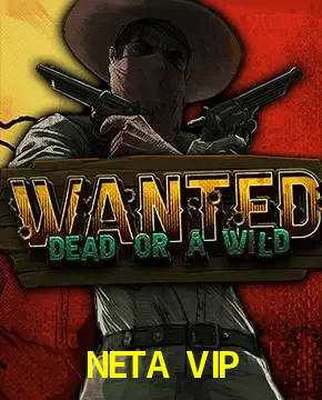 NETA VIP — Wanted Dead or a Wild slot | Play on Android APK & iPhone for real money | Hacksaw Gaming